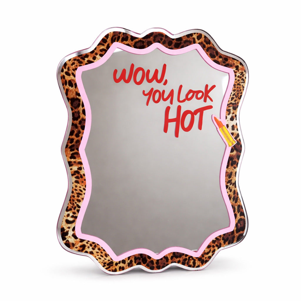You Look Hot Mirror